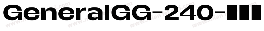 GeneralGG-240字体转换