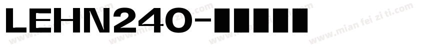LEHN240字体转换