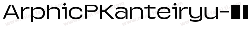 ArphicPKanteiryu字体转换