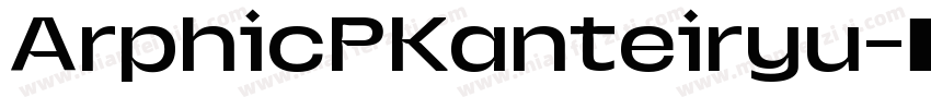 ArphicPKanteiryu字体转换