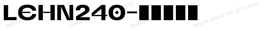 LEHN240字体转换