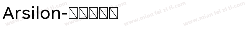 Arsilon字体转换