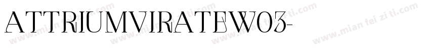 ATTriumvirateW03字体转换