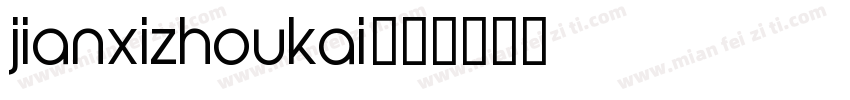 jianxizhoukai字体转换