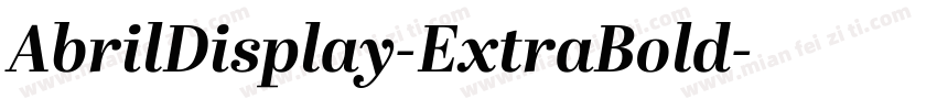 AbrilDisplay-ExtraBold字体转换