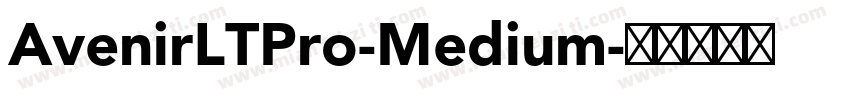 AvenirLTPro-Medium字体转换