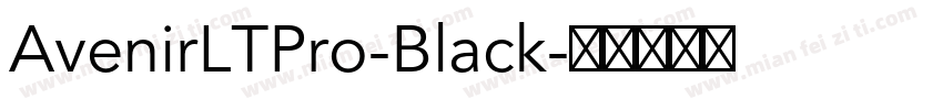 AvenirLTPro-Black字体转换
