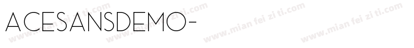 AceSansDemo字体转换