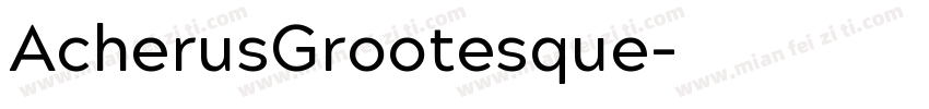 AcherusGrootesque字体转换