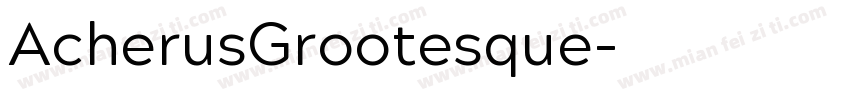 AcherusGrootesque字体转换