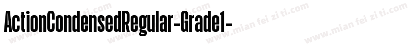 ActionCondensedRegular-Grade1字体转换