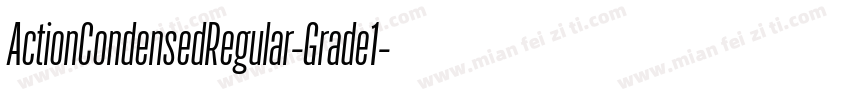 ActionCondensedRegular-Grade1字体转换