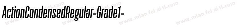 ActionCondensedRegular-Grade1字体转换