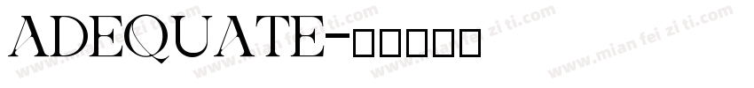 ADEQUATE字体转换