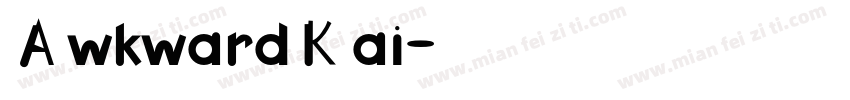 AwkwardKai字体转换