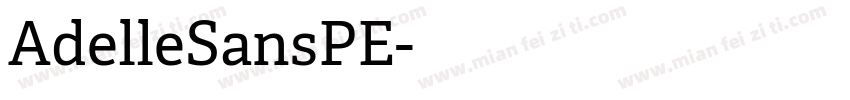 AdelleSansPE字体转换