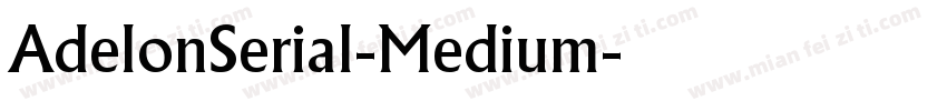 AdelonSerial-Medium字体转换