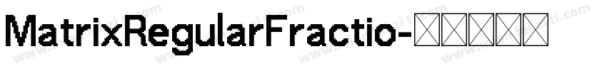 MatrixRegularFractio字体转换