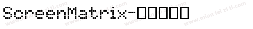 ScreenMatrix字体转换