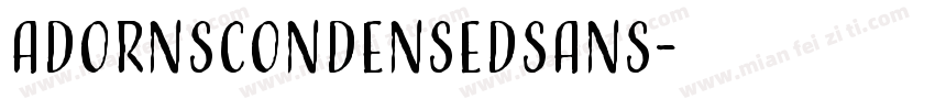 AdornSCondensedSans字体转换
