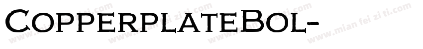 CopperplateBol字体转换