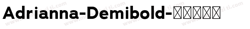 Adrianna-Demibold字体转换
