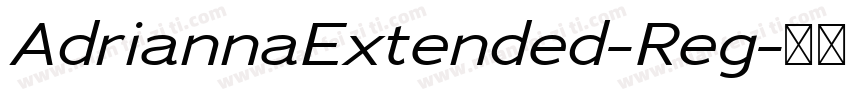 AdriannaExtended-Reg字体转换