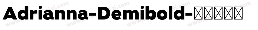 Adrianna-Demibold字体转换