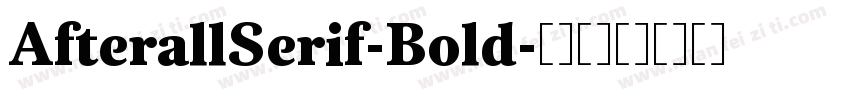 AfterallSerif-Bold字体转换