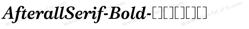 AfterallSerif-Bold字体转换
