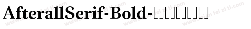 AfterallSerif-Bold字体转换
