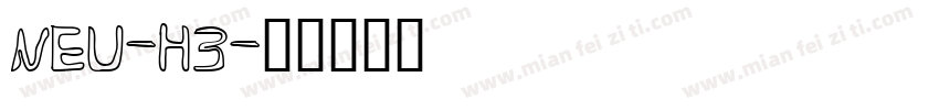 NEU-H3字体转换