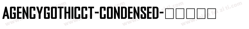 AgencyGothicCT-Condensed字体转换