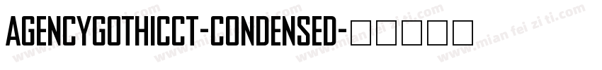 AgencyGothicCT-Condensed字体转换