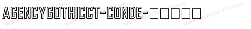 AgencyGothicCT-Conde字体转换