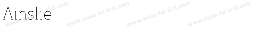 Ainslie字体转换