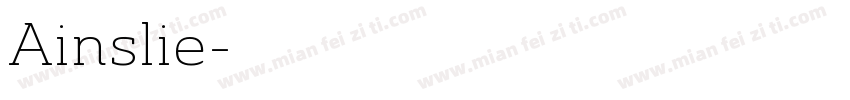 Ainslie字体转换