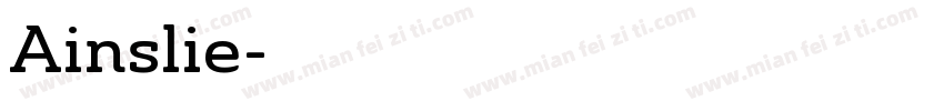 Ainslie字体转换