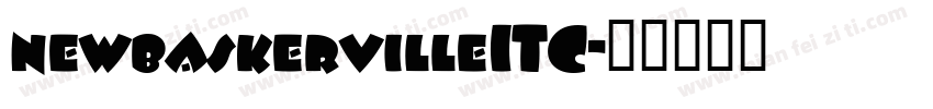 newbaskervilleITC字体转换