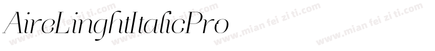 AireLinghtItalicPro字体转换