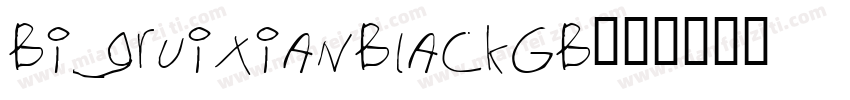 BigruixianBlackGB字体转换