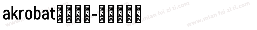 akrobat字体下载字体转换