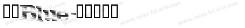 圈的Blue字体转换