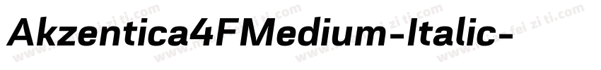 Akzentica4FMedium-Italic字体转换