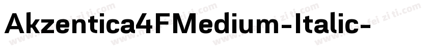 Akzentica4FMedium-Italic字体转换