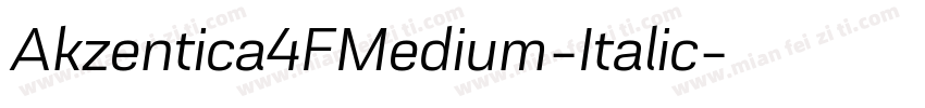 Akzentica4FMedium-Italic字体转换