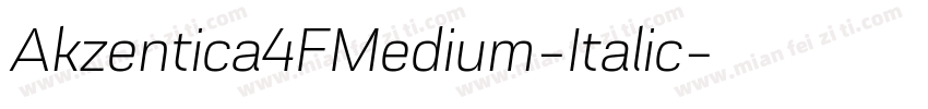 Akzentica4FMedium-Italic字体转换