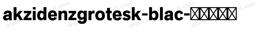 akzidenzgrotesk-blac字体转换