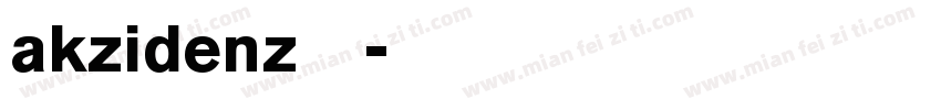 akzidenz字体字体转换