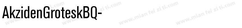 AkzidenGroteskBQ字体转换